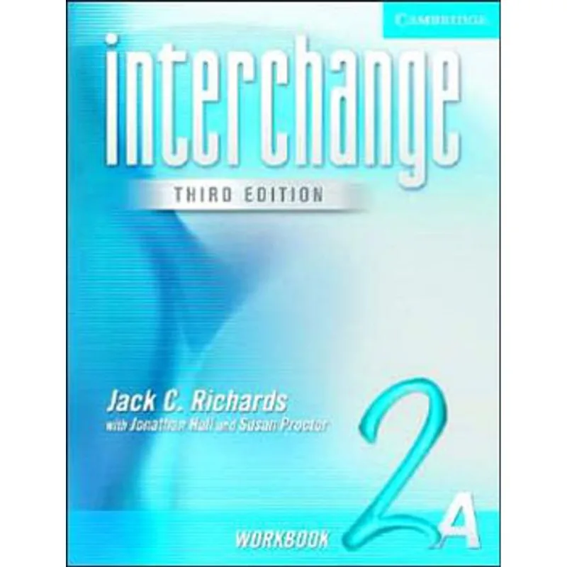 INTERCHANGE 2A - WORKBOOK - THIRD EDITION
