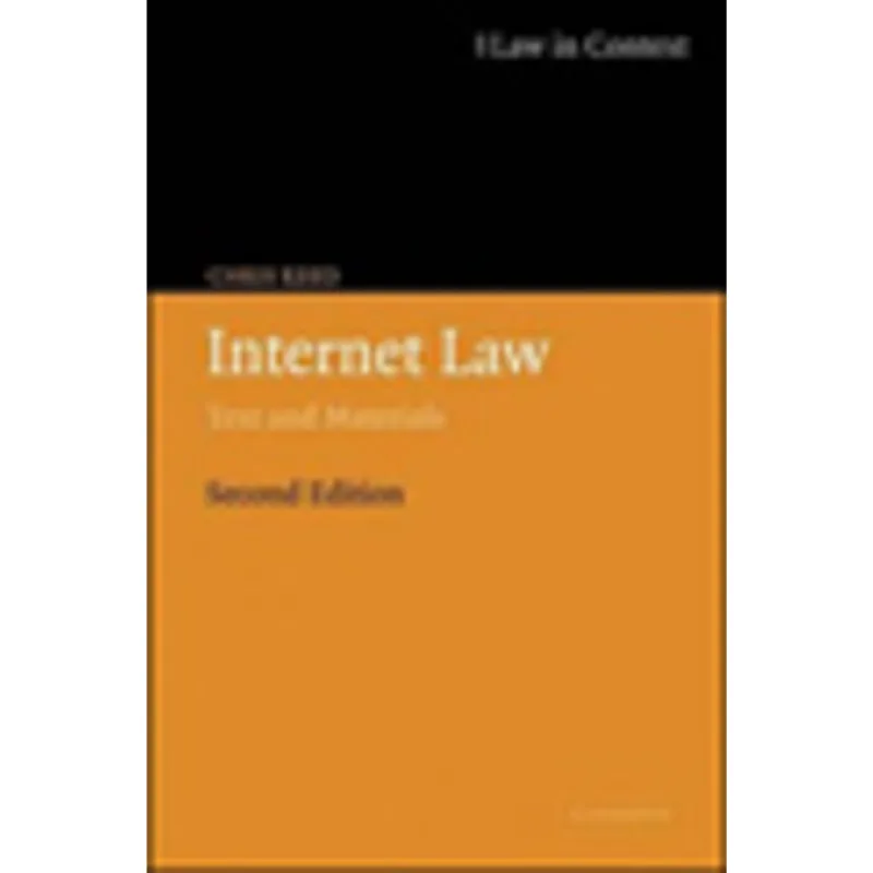 INTERNET LAW - TEXT AND MATERIALS