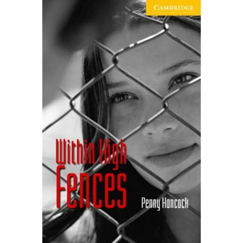 WITHIN HIGH FENCES - LEVEL 2