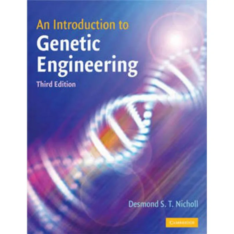 INTRODUCTION TO GENETIC ENGINEERING, AN