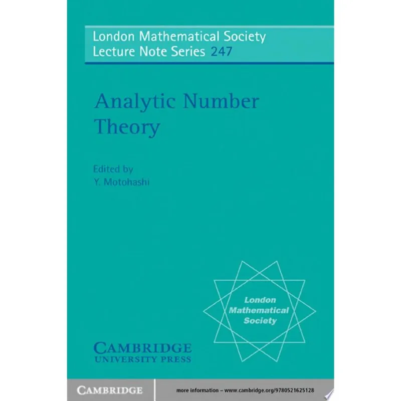 LMS: 247 ANALYTIC NUMBER THEORY