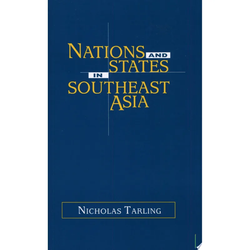NATIONS AND STATES SOUTH EAST ASIA