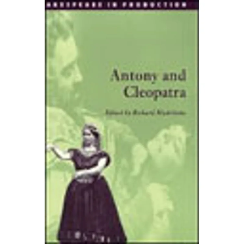 ANTONY AND CLEOPATRA