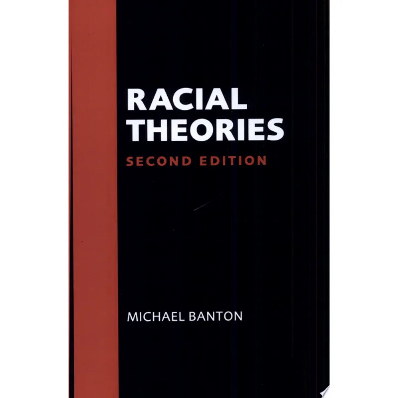RACIAL THEORIES 2.ED.