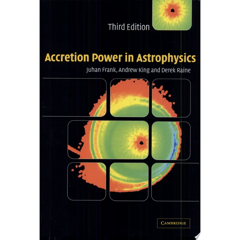 ACCRETION POWER IN ASTROPHYSICS