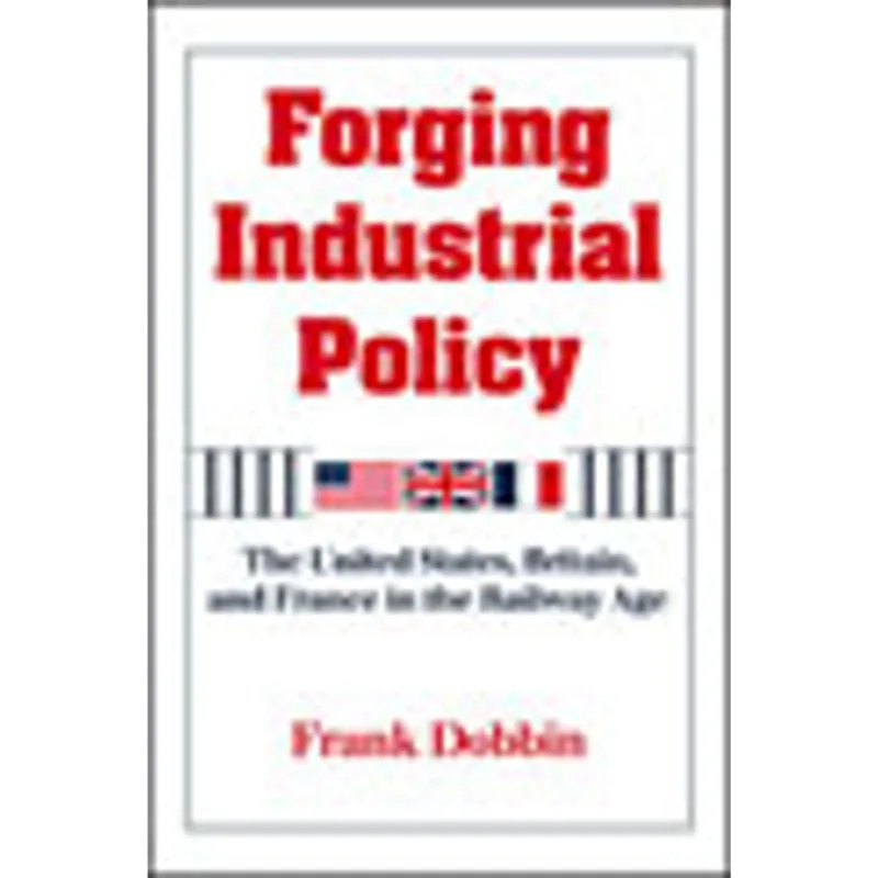 FORGING INDUSTRIAL POLICY