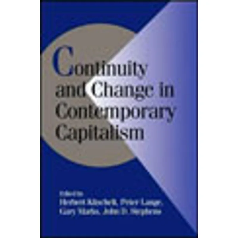 CONTINUITY CHANGE CONTEM CAPITALISM