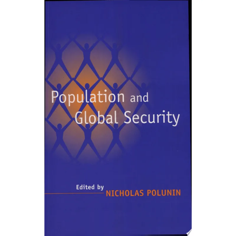 POPULATION AND GLOBAL SECURITY