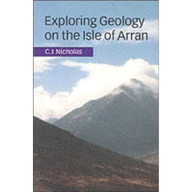 EXPLORING GEOLOGY ON THE ISLE OF ARRAN