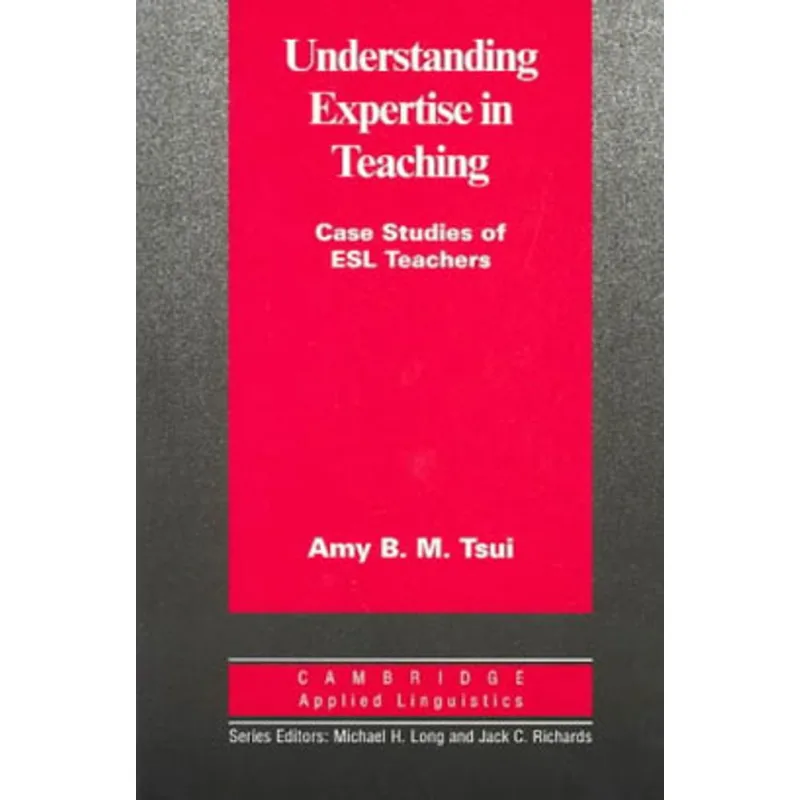 UNDERSTANDING EXPERTISE IN TEACHING