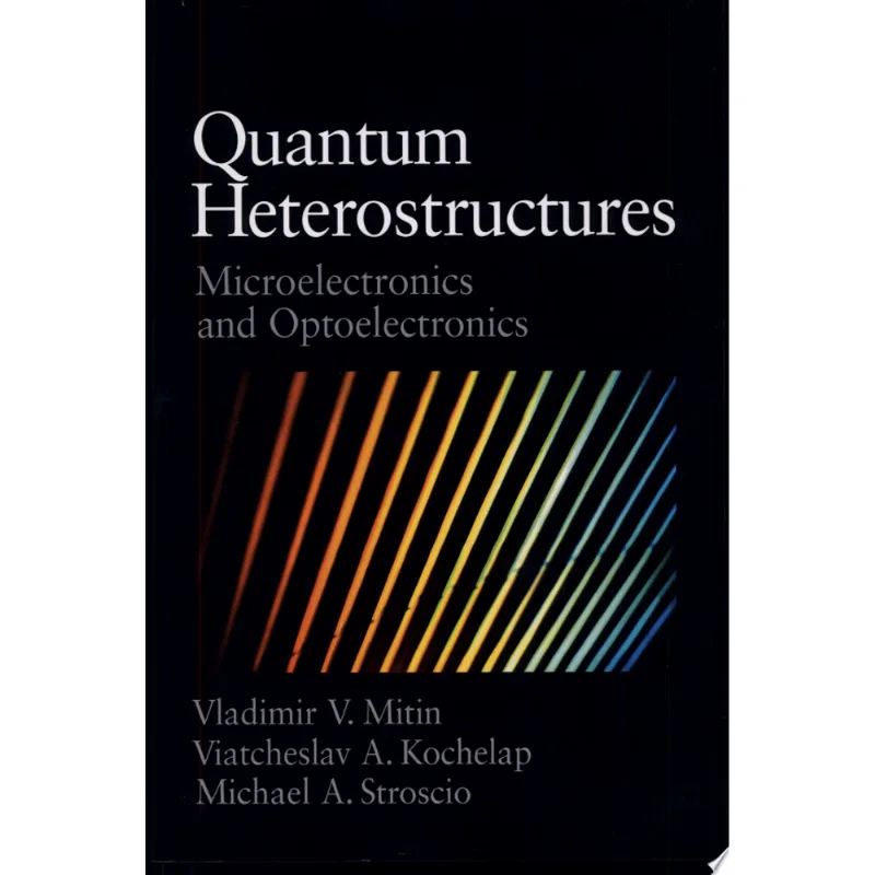 QUANTUM HETEROSTRUCTURES