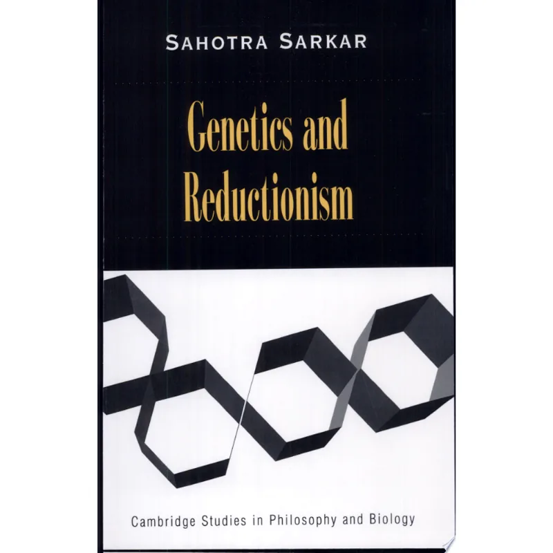 GENETICS AND REDUCTIONISM