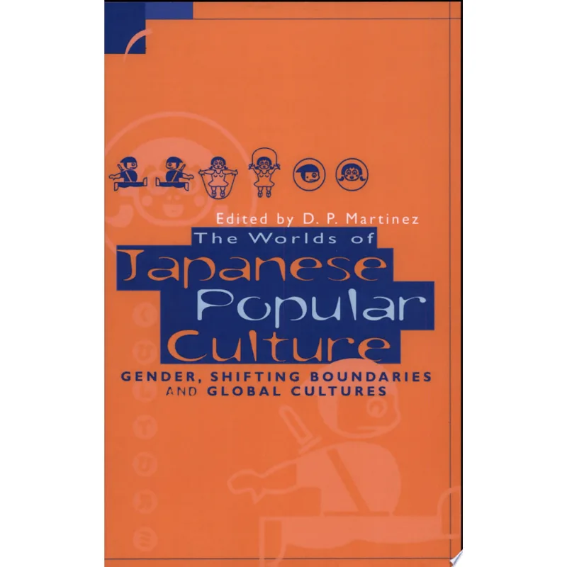 THE WORLDS OF JAPANESE POPULAR CULTURE