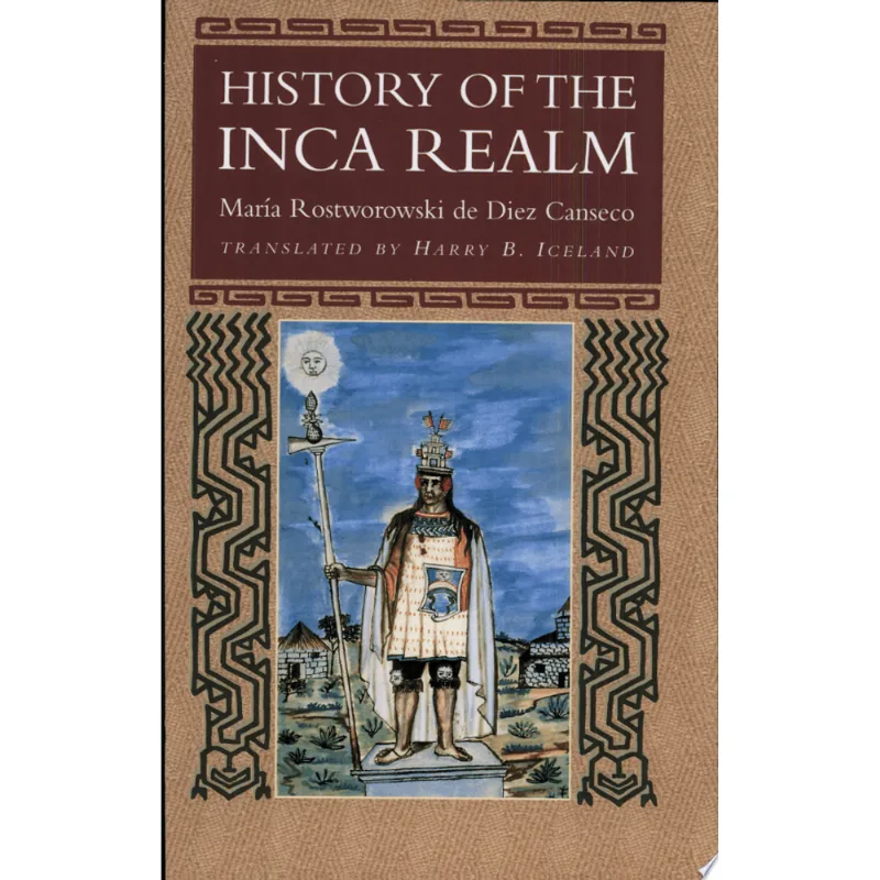 HISTORY OF THE INCA REALM