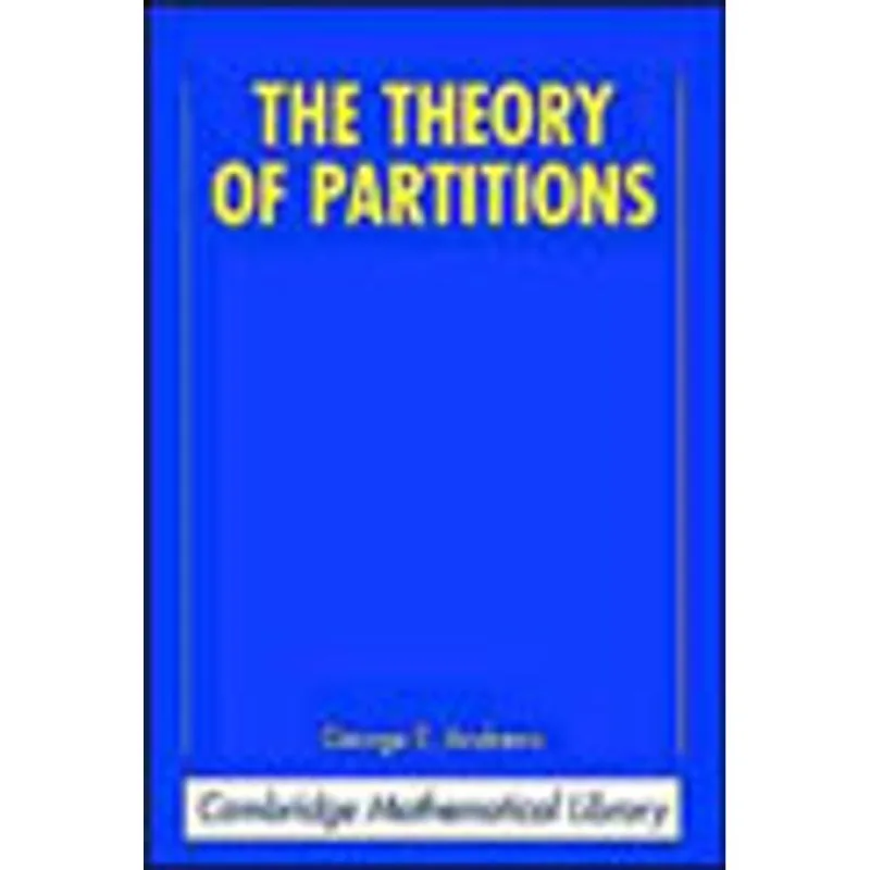 THEORY OF PARTITIONS, THE