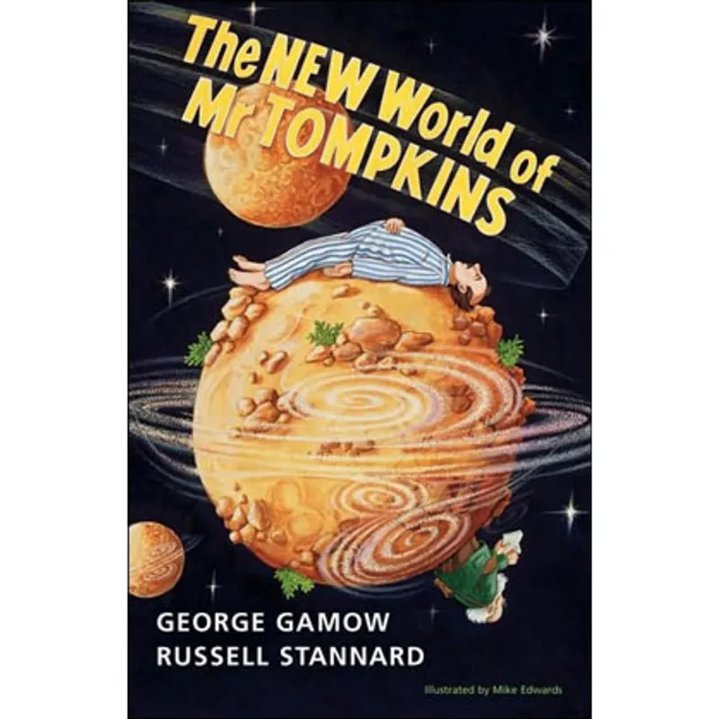 NEW WORLD OF MR.TOMPKINS, THE
