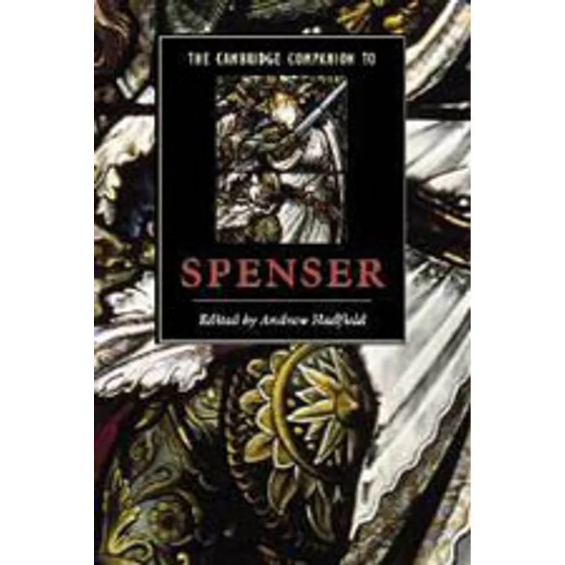 CAMBRIDGE COMPANION TO SPENSER, THE