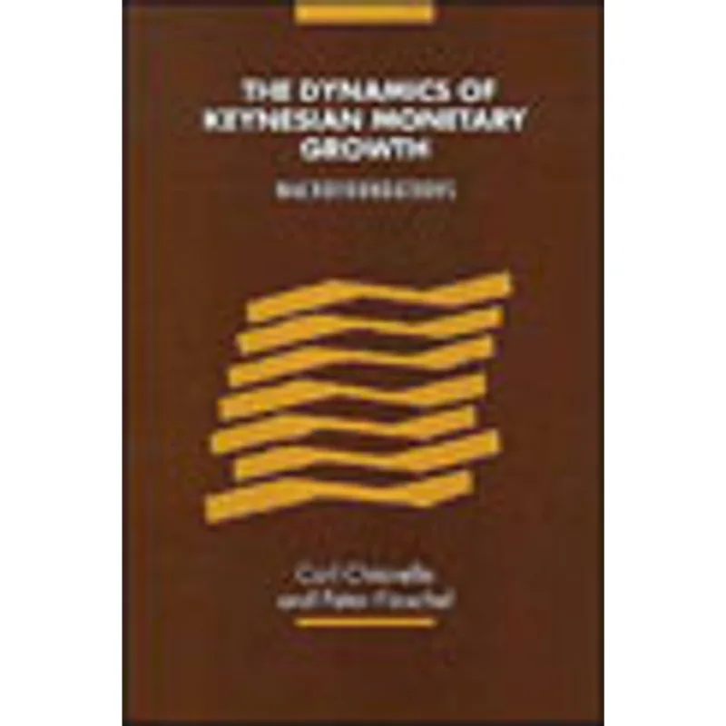 DYNAMICS OF KEYNESIAN MONETARY GROWTH, THE