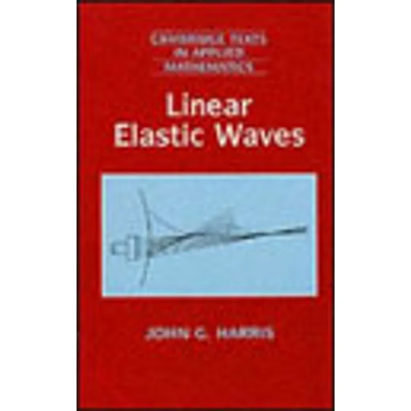 LINEAR ELASTIC WAVES