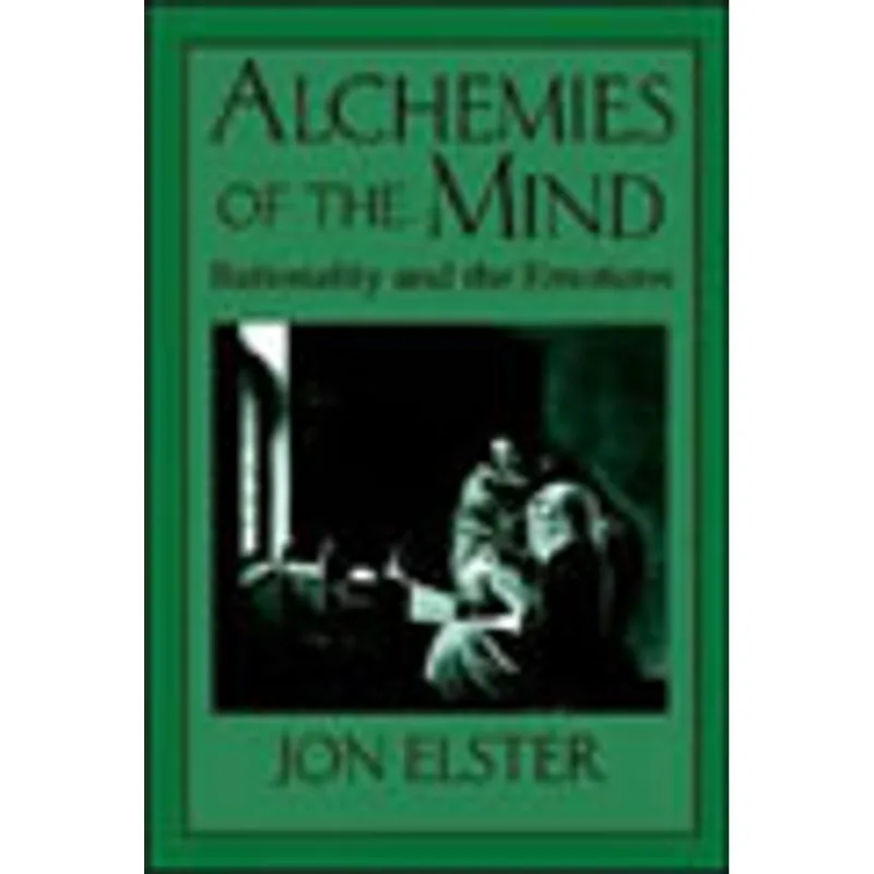 ALCHEMIES OF THE MIND