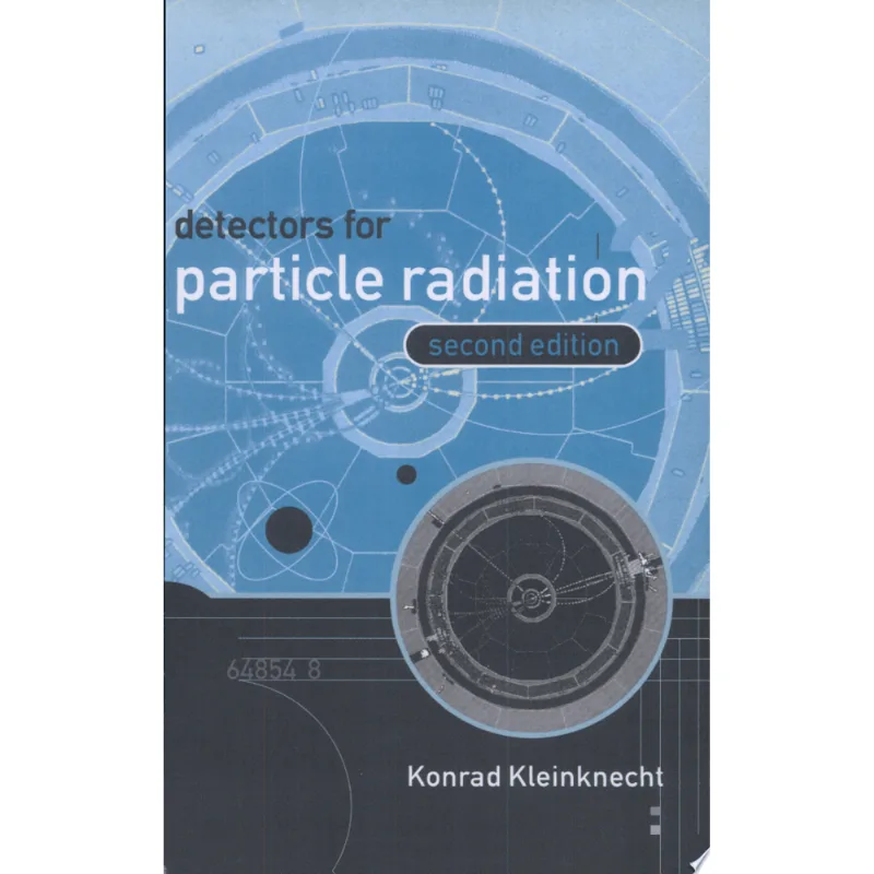 DETECTORS FOR PARTICLE RADIATION 2ED