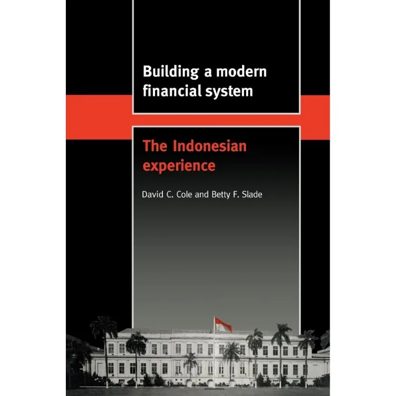 Building A Modern Financial System