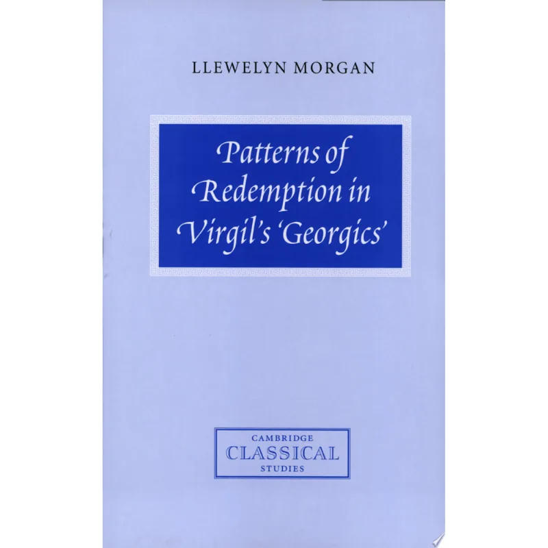 PATTERNS REDEMPTION VIRGIL GEORGICS