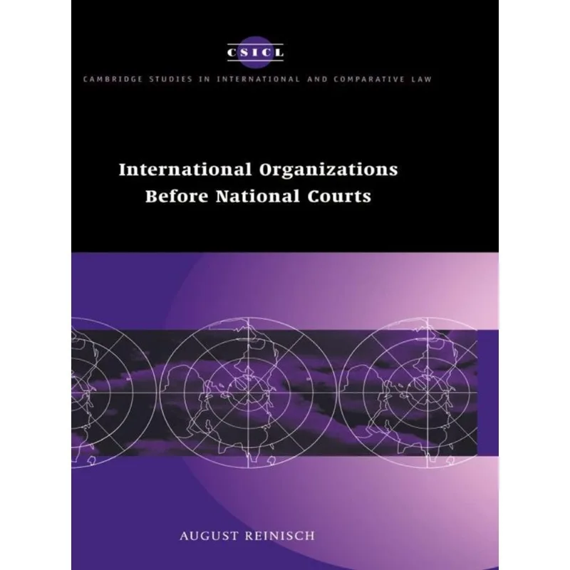 INTERNTIONAL ORGANIZATIONS BEFORE NATIONAL COURTS