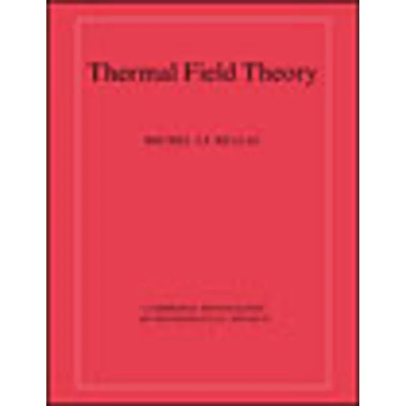 THERMAL FIELD THEORY