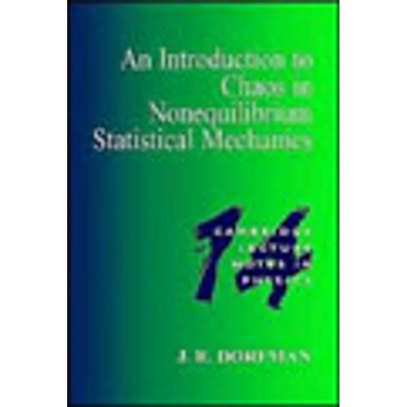 INTRODUCTION CHAOS NONEQUILIBRIUM STATICAL MECHANICS, AN