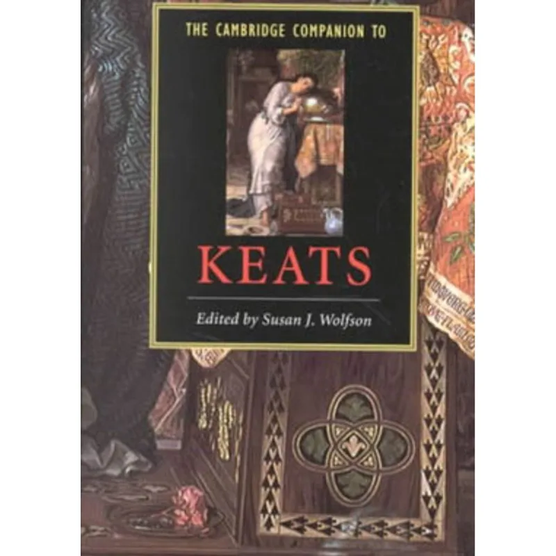 CAMBRIDGE COMPANION TO KEATS, THE
