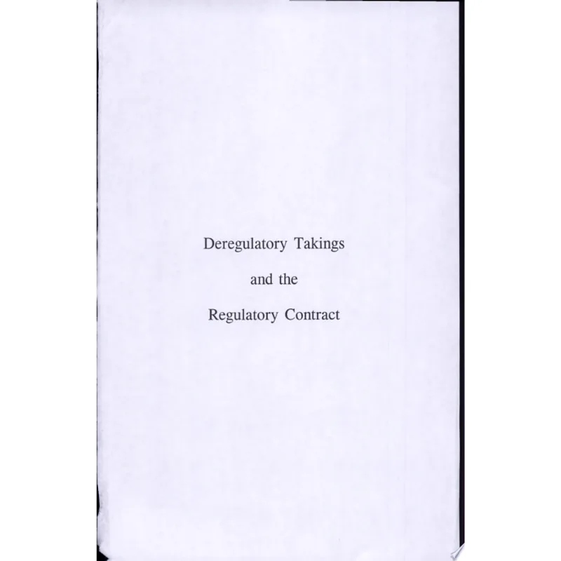 DEREGULATORY TAKINGS REGULATOR CONT.