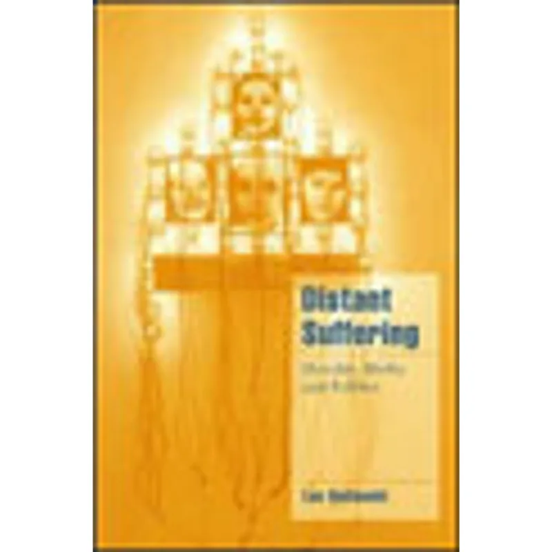 DISTANT SUFFERING