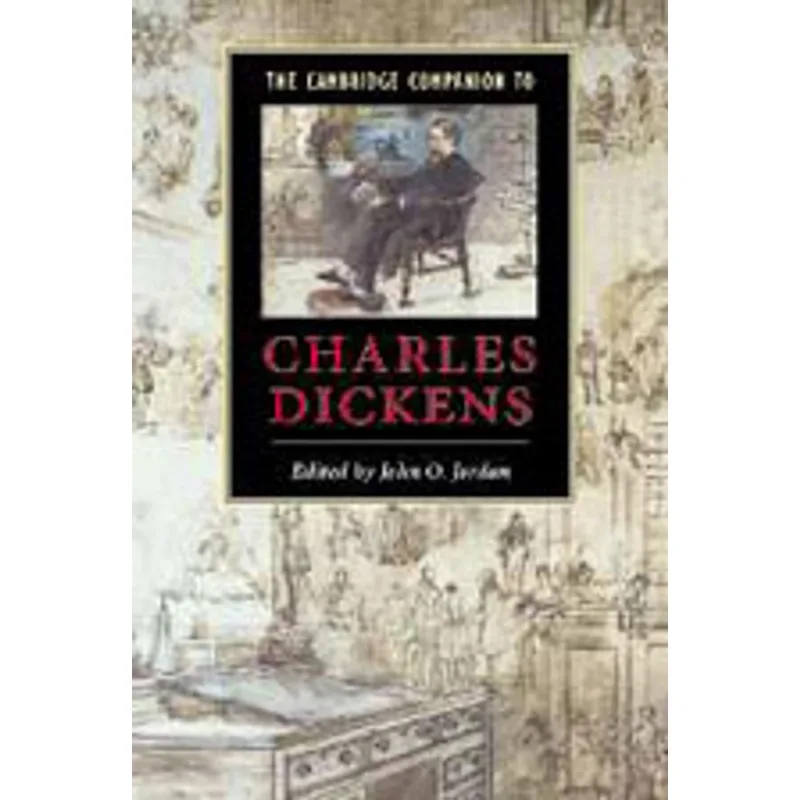 CAMBRIDGE COMPANION TO CHARLES DICKENS, THE