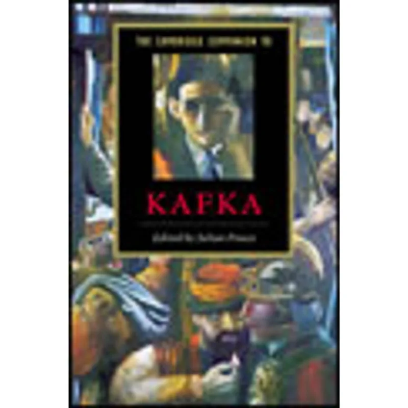 CAMBRIDGE COMPANION TO KAFKA, THE