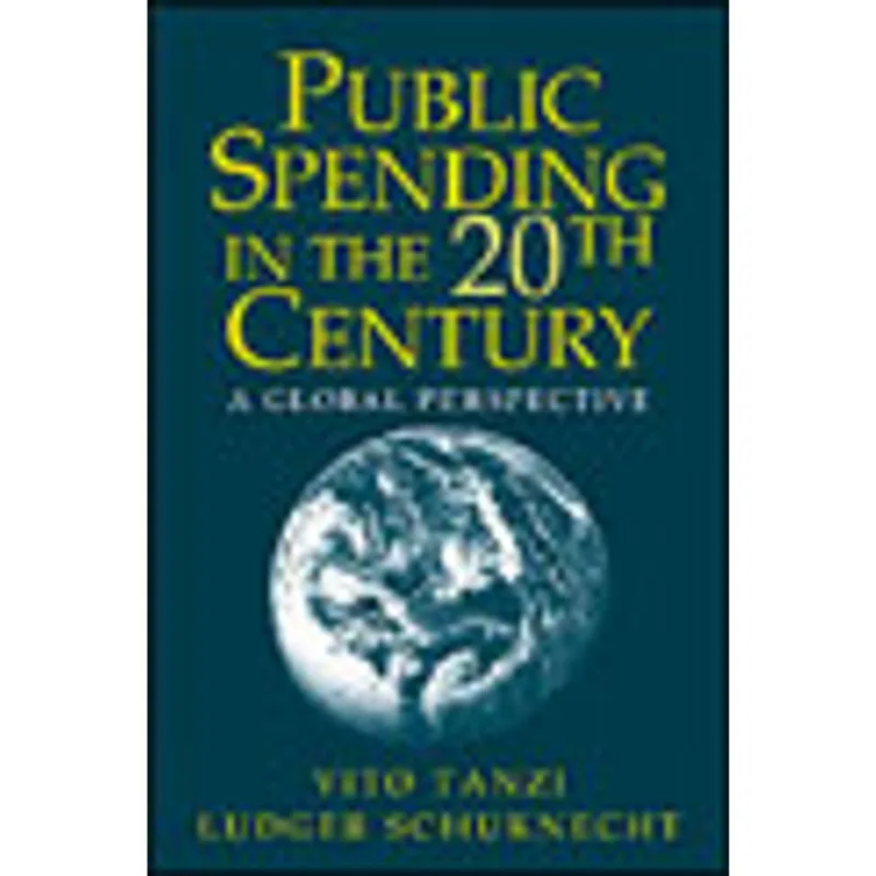 PUBLIC SPENDING IN THE 20TH CENTURY