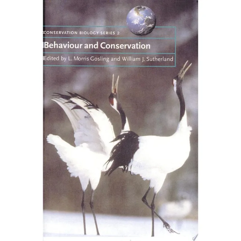 BEHAVIOUR AND CONSERVATION