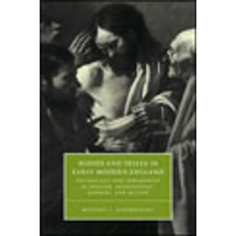 BODIES AND SELVES IN EARLY MODERN ENGLAND