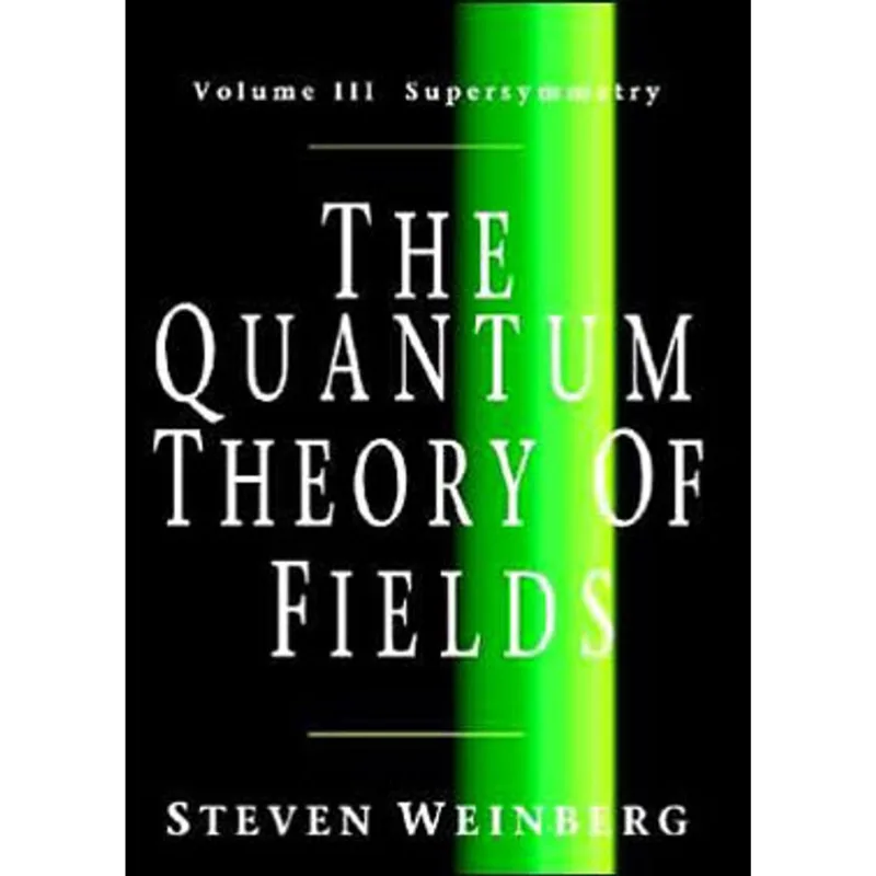 QUANTUM THEORY OF FIELDS VOL.3, THE - SUPERSYMMETRY