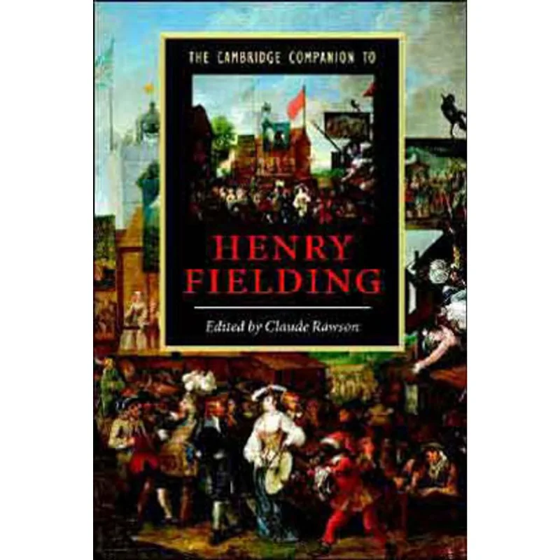 CAMBRIDGE COMPANION TO HENRY FIELDING, THE