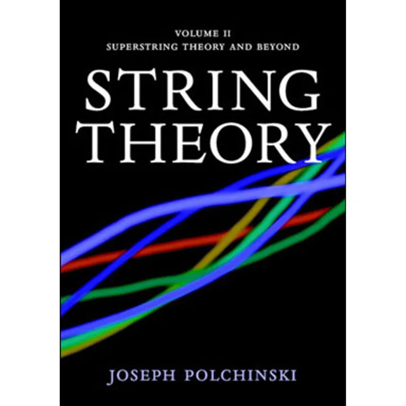 STRING THEORY VOL.2