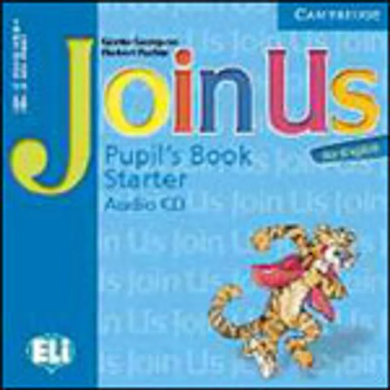 JOIN US FOR ENGLISH - STARTER - PUPIL'S BOOK AUDIO CD