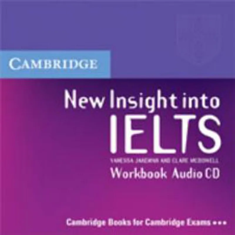 NEW INSIGHT INTO IELTS - WORKBOOK AUDIO CD
