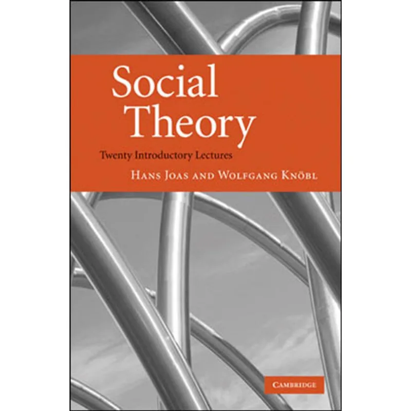 SOCIAL THEORY - TWENTY INTRODUCTORY LECTURES
