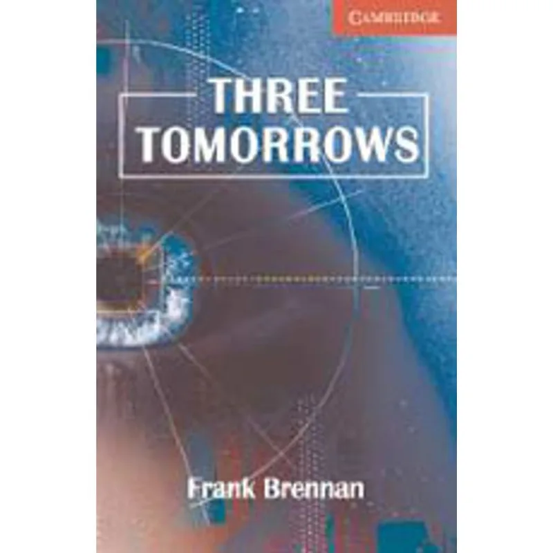 THREE TOMORROWS - LEVEL 1 - BEGINNER/ELEMENTARY