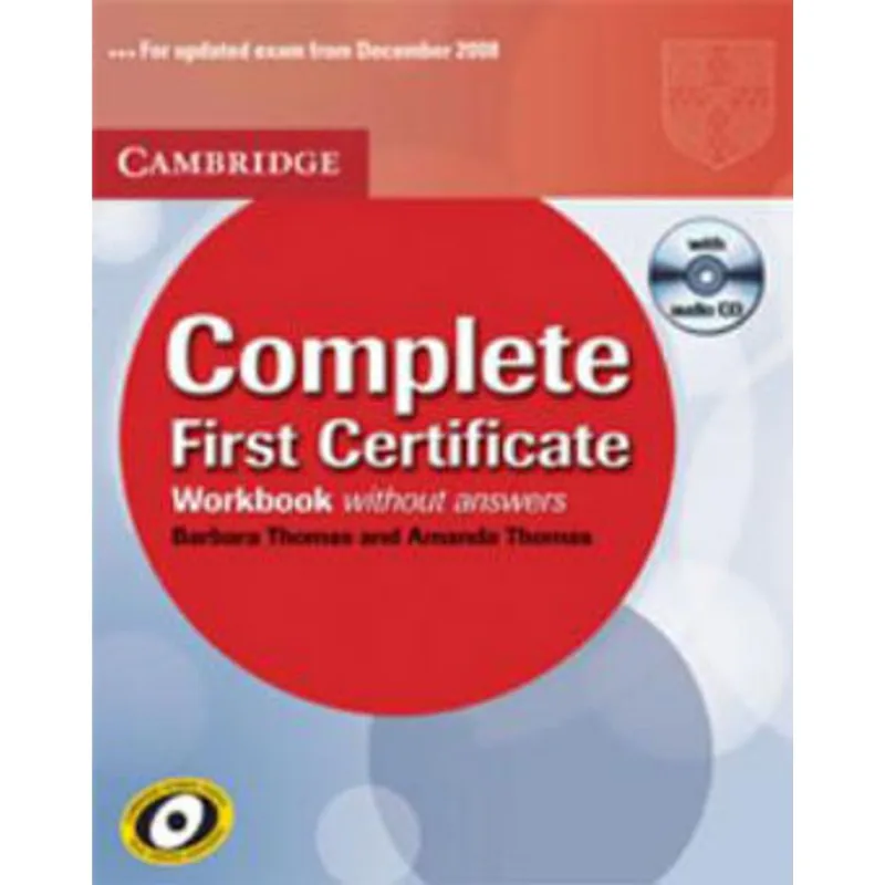 COMPLETE FIRST CERTIFICATE - WORKBOOK WITHOUT ANSWER WITH AUDIO CD