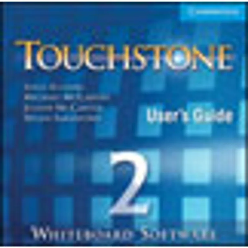 TOUCHSTONE 2 - WHITEBOARD SOFTWARE - USER'S GUIDE