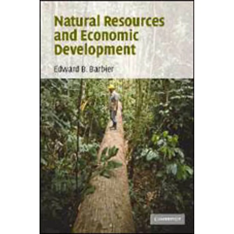 NATURAL RESOURCES AND ECONOMIC DEVELOPMENT