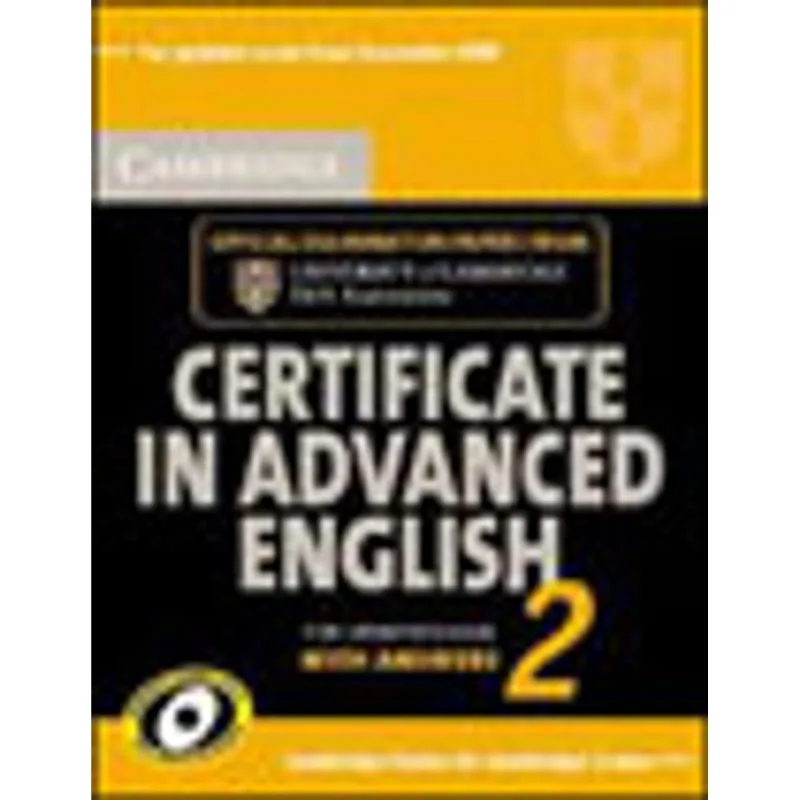 CAMBRIDGE CERTIFICATE IN ADVANCED ENGLISH 2 - SELF-STUDY PACK - WITH ANSWERS AND AUDIO CDS