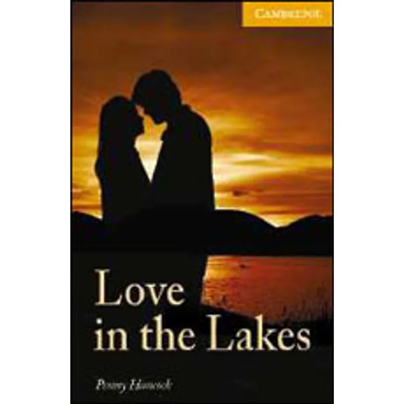 LOVE IN THE LAKES - LEVEL 4 - INTERMEDIATE